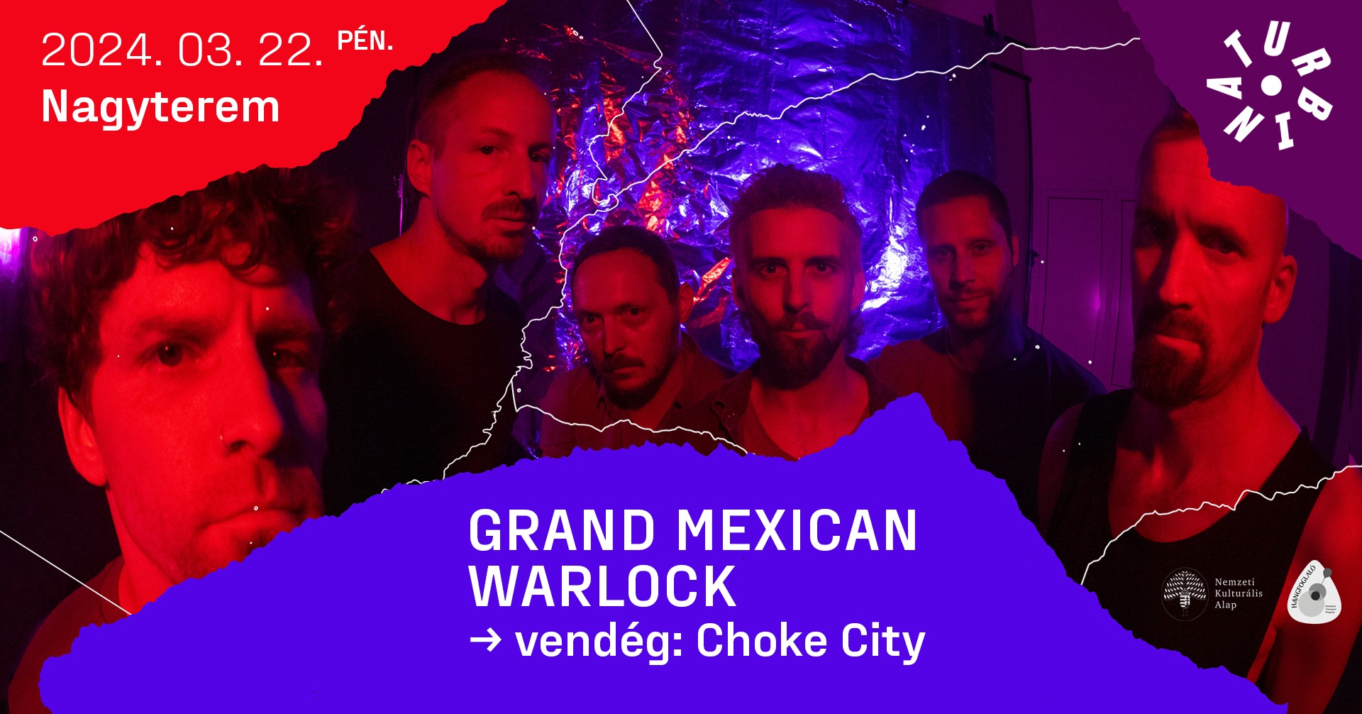 Grand Mexican Warlock + Choke City | turbinabudapest.hu | Esemény Budapest